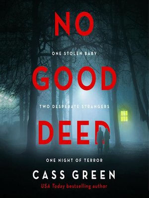 cover image of No Good Deed (UK title 'Don't You Cry')